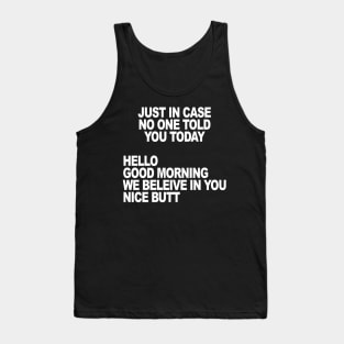 JUST IN CASE Tank Top